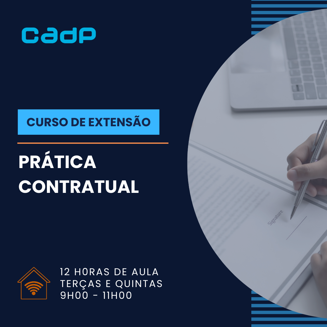 Pr�tica Contratual: Estrutura��o, elabora��o e revis�o de instrumentos contratuais