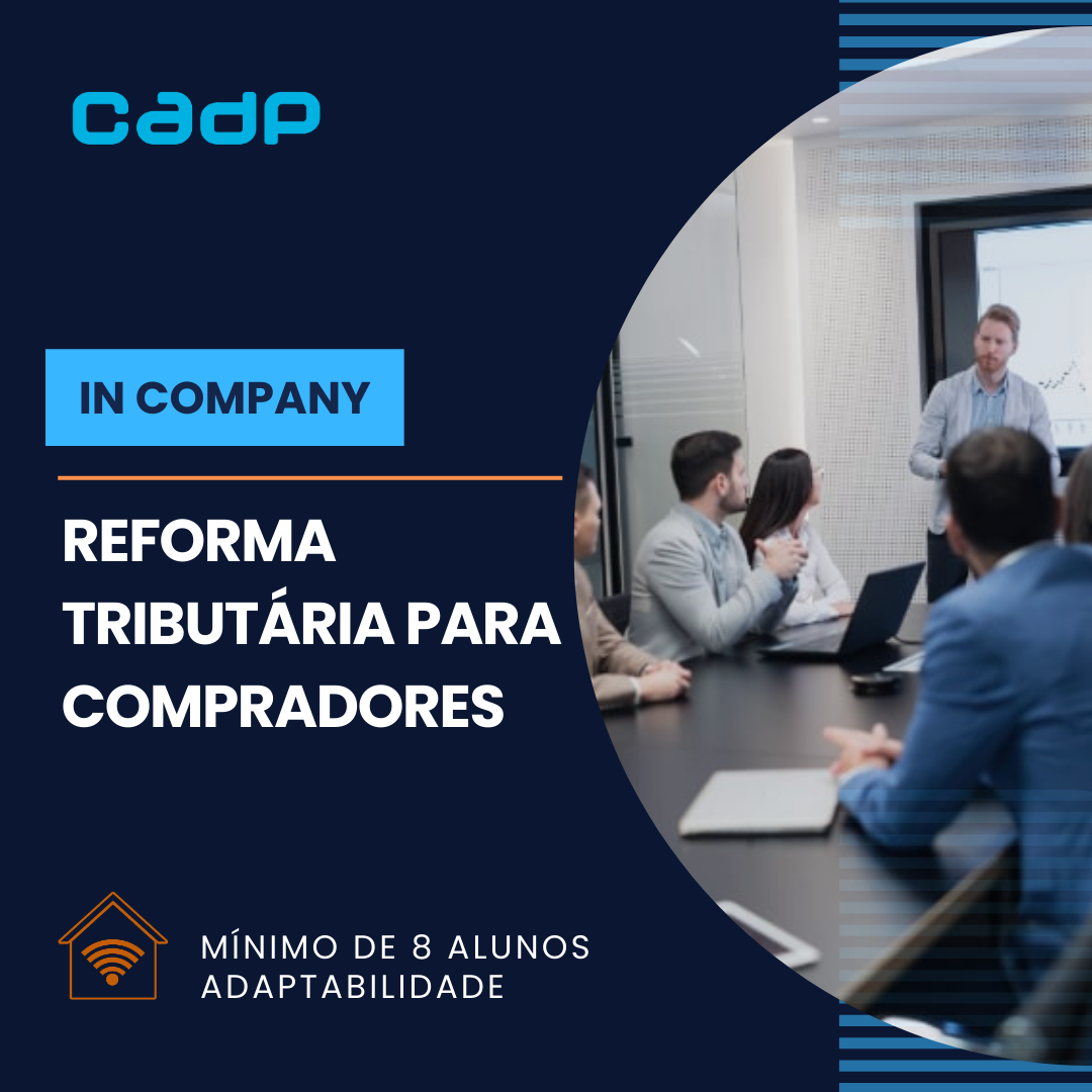 In Company - Impactos da Reforma Tribut�ria na �rea de Compras e Suprimentos